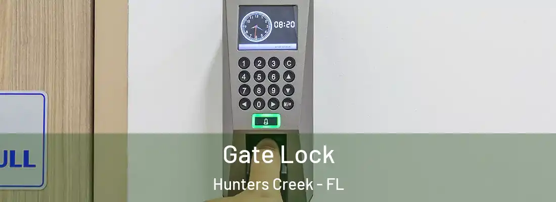  Gate Lock Hunters Creek - FL